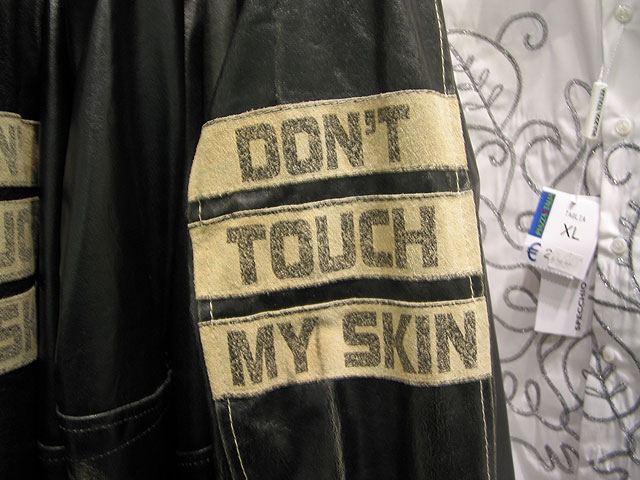 Don’t Touch My Skin