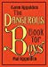 - The Dangerous Book for Boys