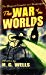 - The War of the Worlds (Tor Classics)