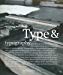  - Type and Typography