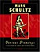  - Mark Schultz: Various Drawings: A Collection Of Studies And Finished Works