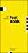  - FontBook [Digital Typeface Compendium]