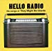  - Hello Radio: The Songs of They Might Be Giants